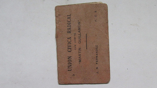 Antiguo Carnet Afiliado Union Civica Radical, 1927 0