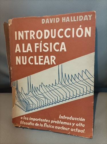Introducción A La Física Nuclear. Halliday. Reverté Editoria 0