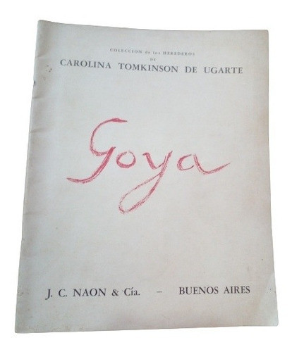 Antiguo Catálogo J.c Naon & Cia Carolina Tomkinson De Ugarte 0