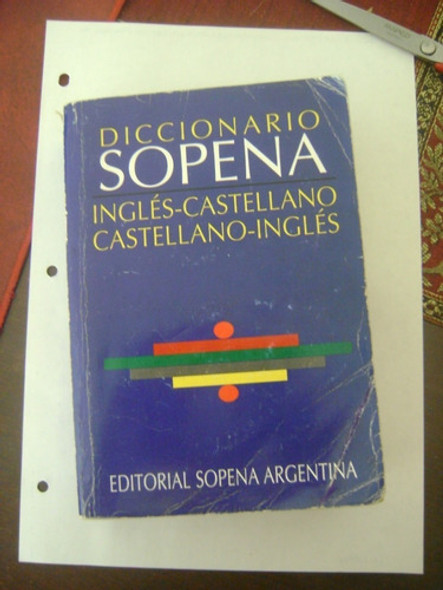 Diccionario Sopena Ingles-castellano Castellano Ingles 1997 0 Diccionario Sopena Ingles-castellano Castellano Ingles 1997 0