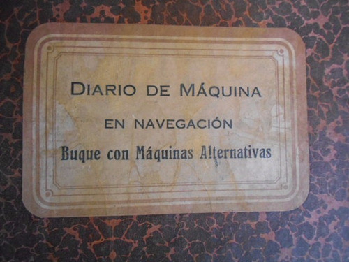 Gran Libro Diario Buque De Máquinas Alternativas Navegación 0