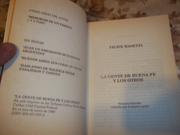 La Gente De Buena Fe Y Los Otros - Felipe Manetta 1