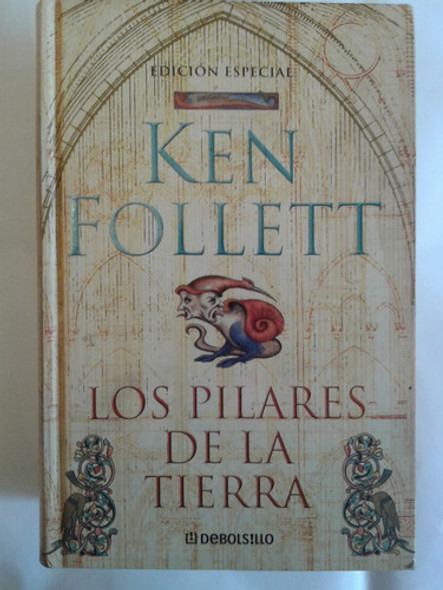 Los Pilares De La Tierra. Ken Follet 0