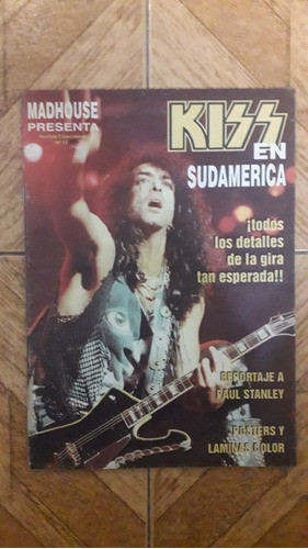 Kiss En Sudamérica Año 1994 Madhouse Especial Nro 11 0