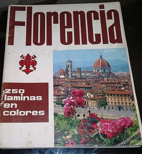 Florencia. 250 Láminas En Colores. 1960 0
