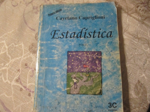 Estadistica - Tomo 1 - Cayetano Capriglioni 0