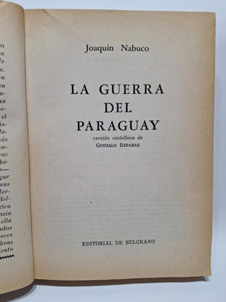 Antiguo Libro La Guerra Del Paraguay J. Nabuco 1977 Le378 1