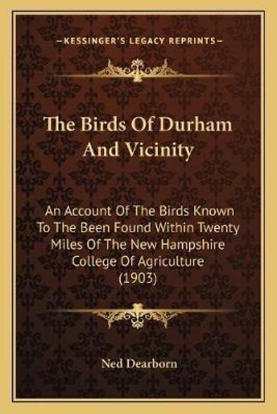 The Birds Of Durham And Vicinity : An Account Of The Bird... 0