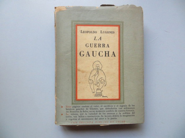 La Guerra Gaucha Leopoldo Lugones Ediciones Centurion 0
