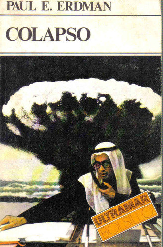 Colapso  -  Paul E. Erdman  -  Ultramar Editores 0
