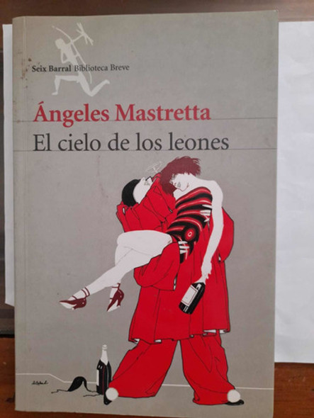 El Cielo De Los Leonesángeles Mastretta 0
