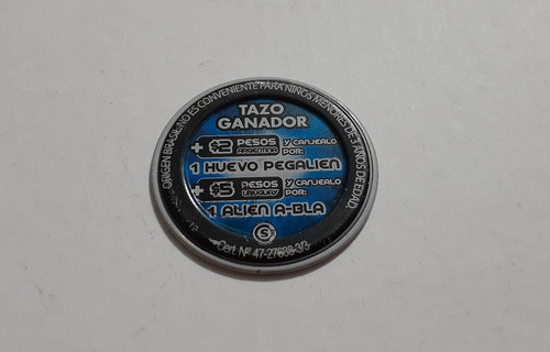 Tazo Ganador Serie Conexion Alien Promo Pepsico Metalico 1