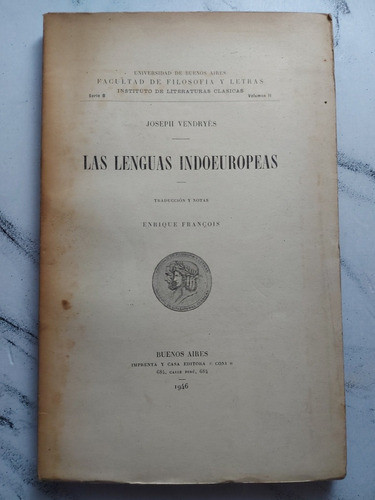 Las Lenguas Indoeuropeas. Josepii Vendryès. 52642 0