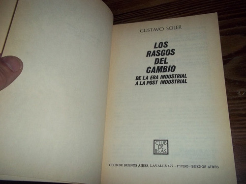 Los Rasgos Del Cambio - Gustavo Soler 1