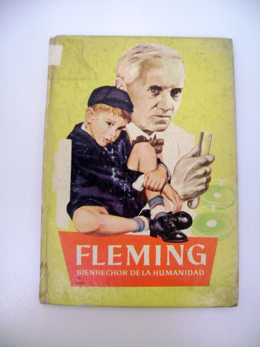 Fleming Bienhechor De La Humanidad Coleccion Juvenil Boedo 0