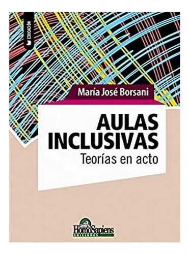 Aulas Inclusivas - Borsani Maria Jose 0