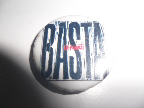 Basta Las Pelotas Prendedor Pin Musica 0