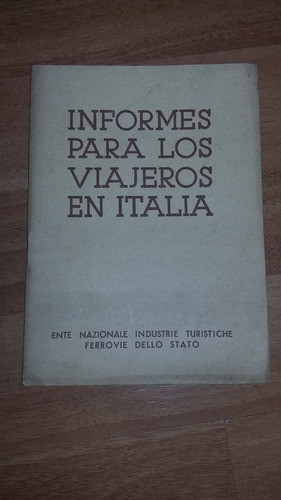 Informes Para Los Viajeros En Italia 0