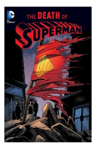 The Death Of Superman (new Edition) - Dan Jurgens. Eb9 0