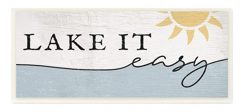 Stupell Industries Nautical Pun Lake It Easy Phrase Sunny Wa 0
