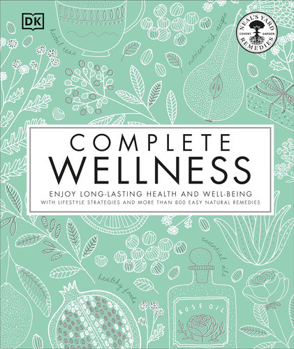 Libro: Complete Wellness: Enjoy Long-lasting Health And With 0
