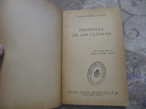 Presencia De Los Clasicos - Alonso Zamora Vicente 1
