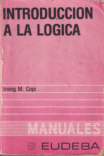Introduccion A La Logica Irving Copi 0