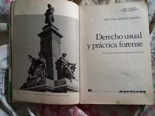 Derecho Usual Y Práctica Forense Héctor Efraín Rolon 1