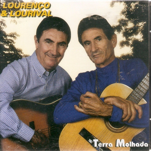 Cd Lourenço & Lourival - Terra Molhada 0