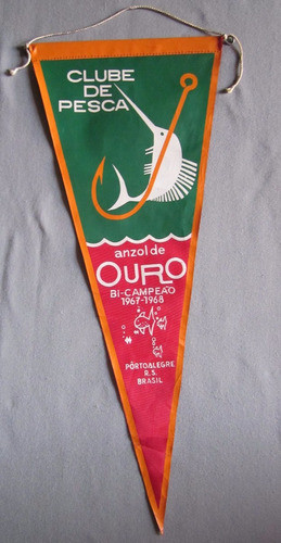 Antiguo Banderin Club De Pesca Anzol De Oruro Brasil 1968 0
