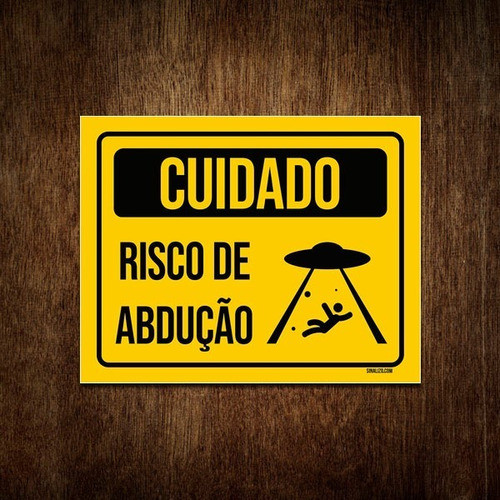 Placa Decorativa - Alien Alienígena Risco De Abdução 18x23 0