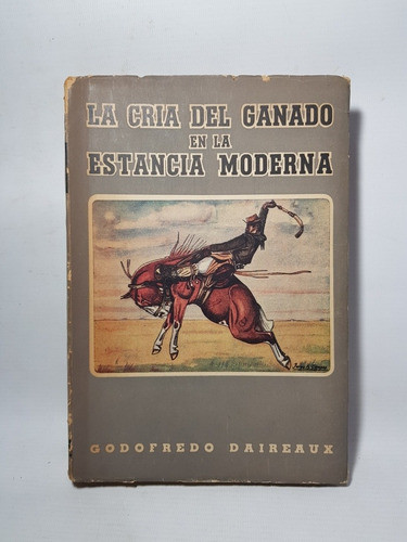 Antiguo Libro La Cría Del Ganado Estancia Moderna Mag 57630 0
