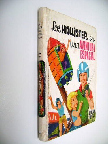 Los Hollister En Un Aventura Espacial Jerry West Toray Boedo 1