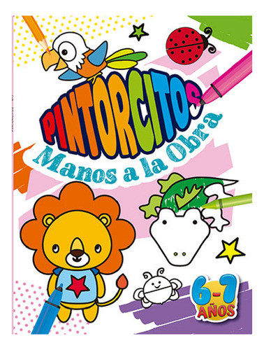 Pintorcitos Manos A La Obra 6-7 Años - Mosca 0