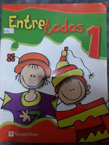 Libro Actividades Egb 1 Entre Todos 1  Vicens Vives 0