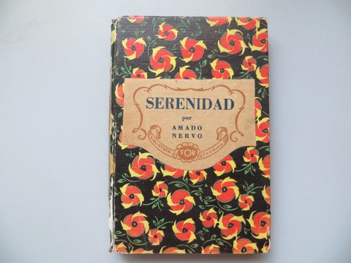 Serenidad Amado Nervo Biblioteca Tor 1951 0