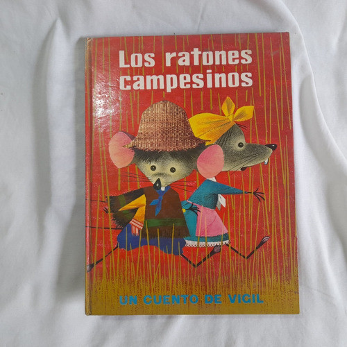 Los Ratones Campesinos, Constancio Vigil, 1976 0