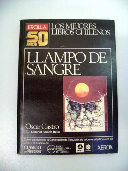 Llampo De Sangre Oscar Castro Mineros Literatu Chilena Boedo 0
