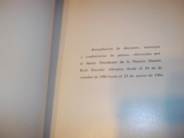 Discursos Presidenciales - Raul Ricardo Alfonsin 1