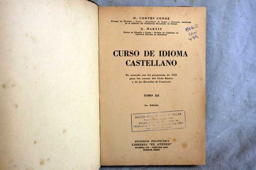 Curso De Idioma Castellano, O Cortes Y G Martin (tomo 3) 1