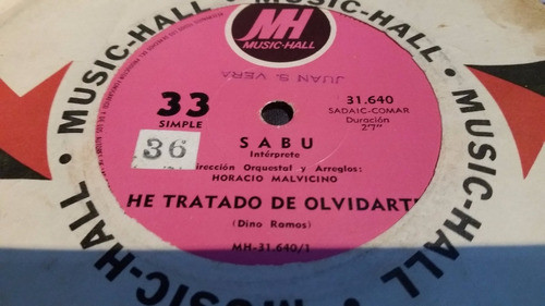 Sabu He Tratado De Olvidarte Vinilo Simple Buen Estado 0