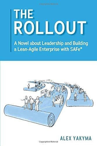 Libro: The Rollout: A Novel About Leadership And A 0