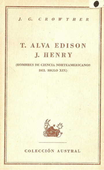 T. Alva Edison J. Henry - Crowther 0