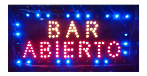Cartel Led( Bar- Abierto) Cafe, O La Que Quieras Oferta X 10 0