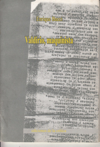 Poesia Enrique Bacci Valdirio Maquinista Paso De Los Toros 0