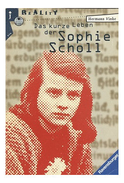 Das Kurze Leben Der Sophie Scholl De Hermann Vinke Pela Ravensburger (1992) 0