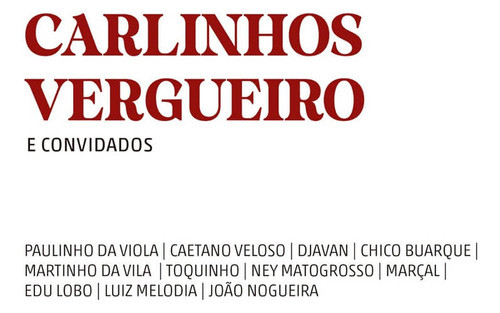 Cd - Carlinhos Vergueiro - Carlinhos Vergueiro E Convidados 0