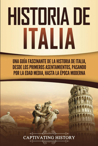 Libro: Historia Italia: Una Guía Fascinante Historia 0