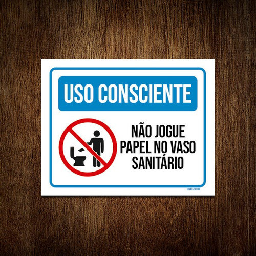 Kit 5 Placas Uso Consciente Não Jogue Papel Vaso Sanitário 0