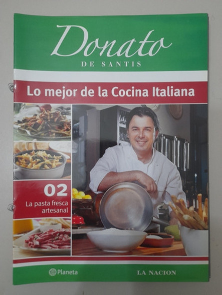 Lo Mejor De La Cocina Italiana 02 La Pasta Fresca (m) 0